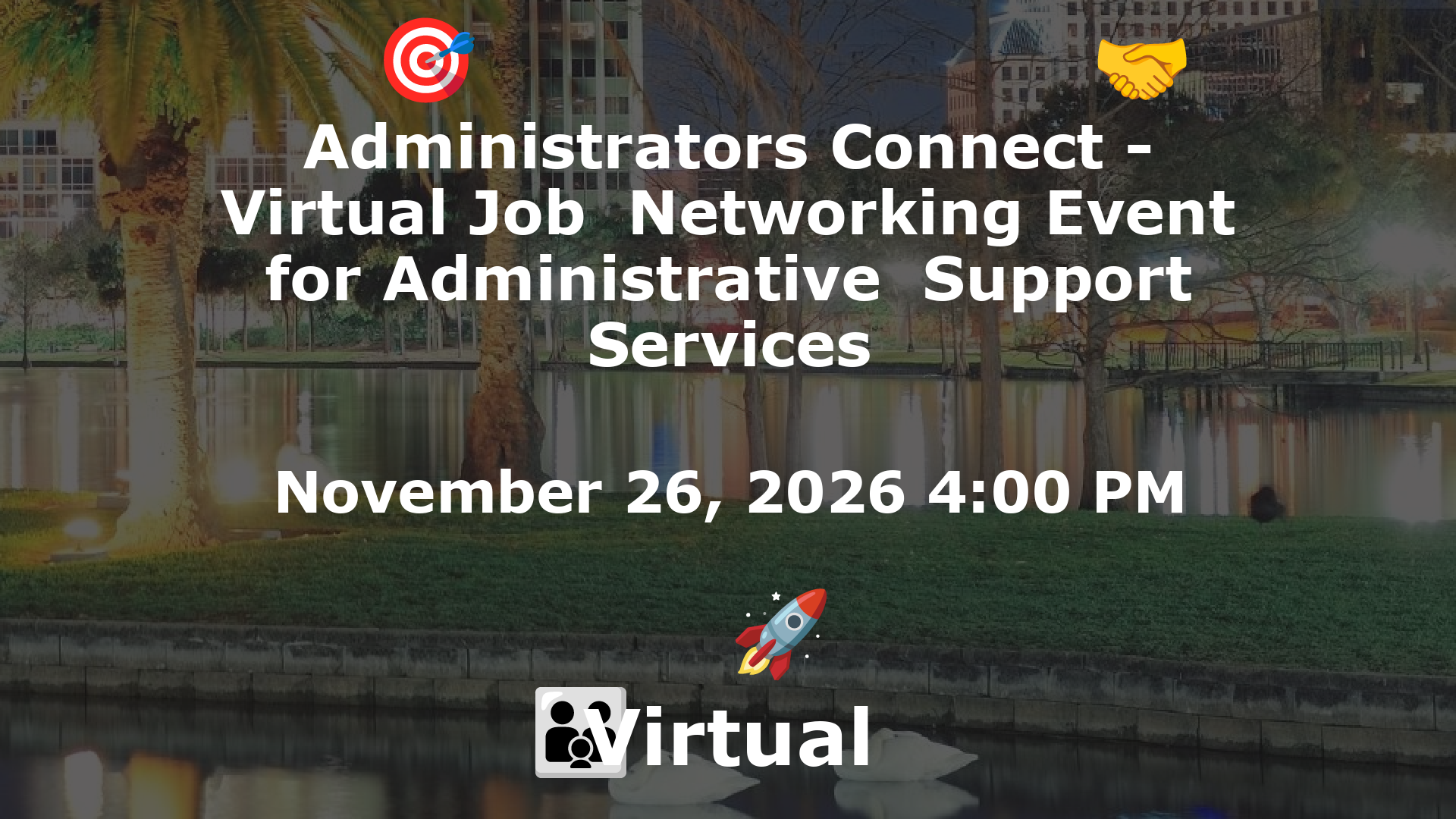 Administrators Connect - Virtual Job  Networking Event for Administrative  Support Services event image